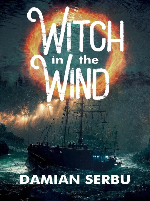 Title details for Witch in the Wind by Damian Serbu - Wait list